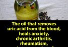 The oil renowned for eliminating uric acid from the bloodstream, alleviating anxiety, chronic arthritis, rheumatism, and reducing cravings for cigarettes and alcohol.